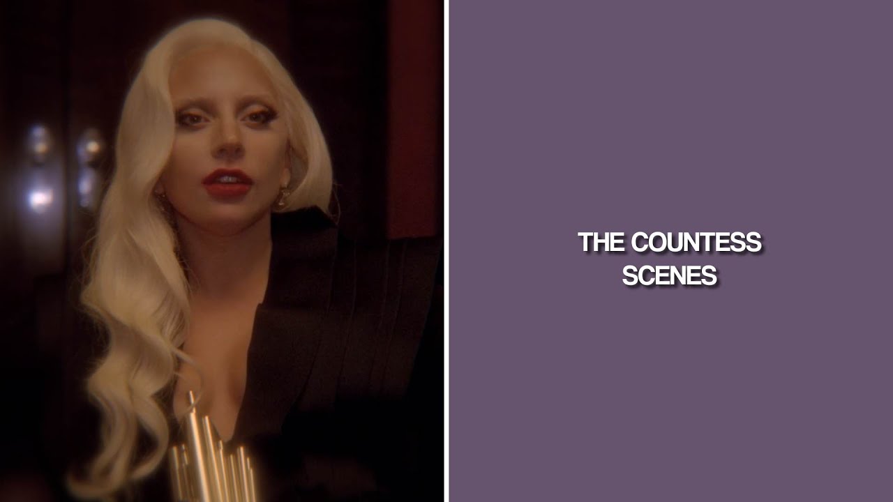 The Countess Scenes | Hotel