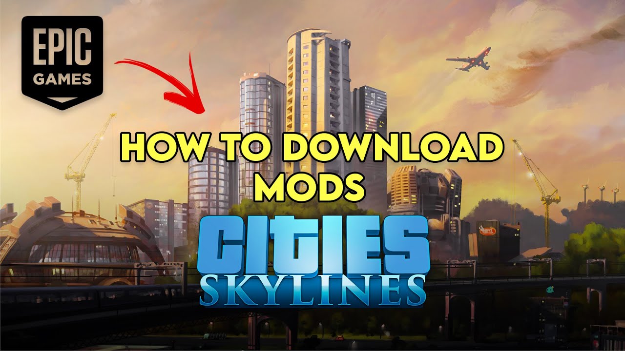 How to download Mods for Cities Skylines in Epic games | Hindi - YouTube