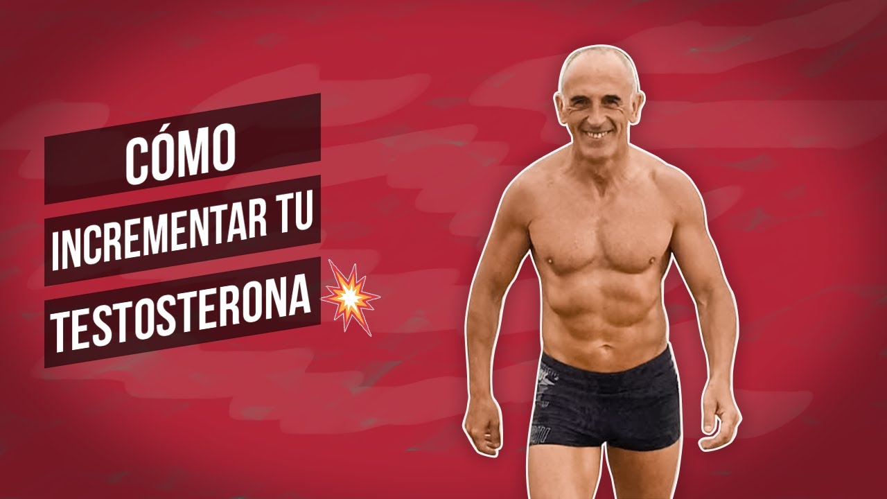 como aumentar las hormonas masculinas