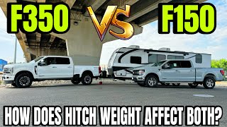 Ford F150 VS F350 How Does Hitch Weight Affect Heavy Duty And Half Ton Trucks