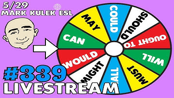 #339 Modal Verbs (the grammar wheel) | Mark Kulek ESL LiveStream Lesson - Learn English