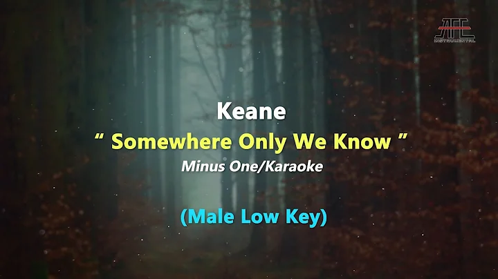 Keane - Somewhere Only We Know | Minus One/Karaoke - Piano (Male Low Key)
