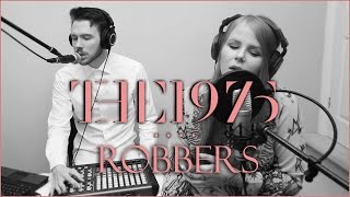 The 1975 - Robbers || Natalie Lungley Cover