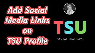 How to Add Social Links on TSU | Tsū - Social That Pays screenshot 4