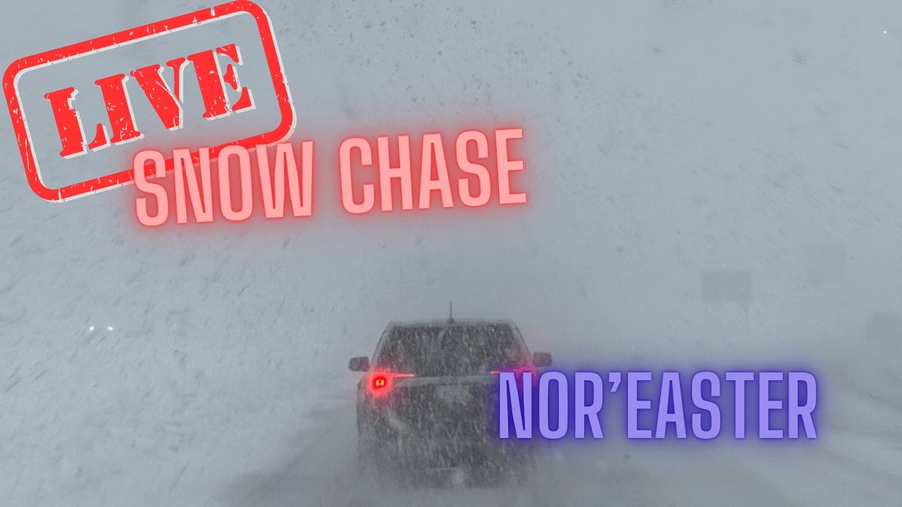 Historic Nor’easter in NJ, NY, CT – Blizzard Warning - Live Chase Archive