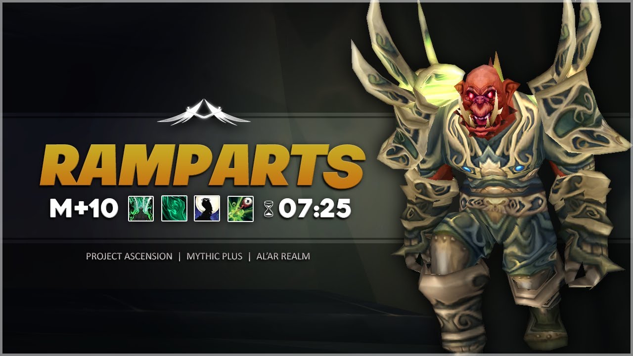 Project Ascension: Mythic + 10 Ramparts - 