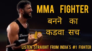 Uncomfortable HARSH REALITY | How to become an MMA Fighter in INDIA |Bitter truth