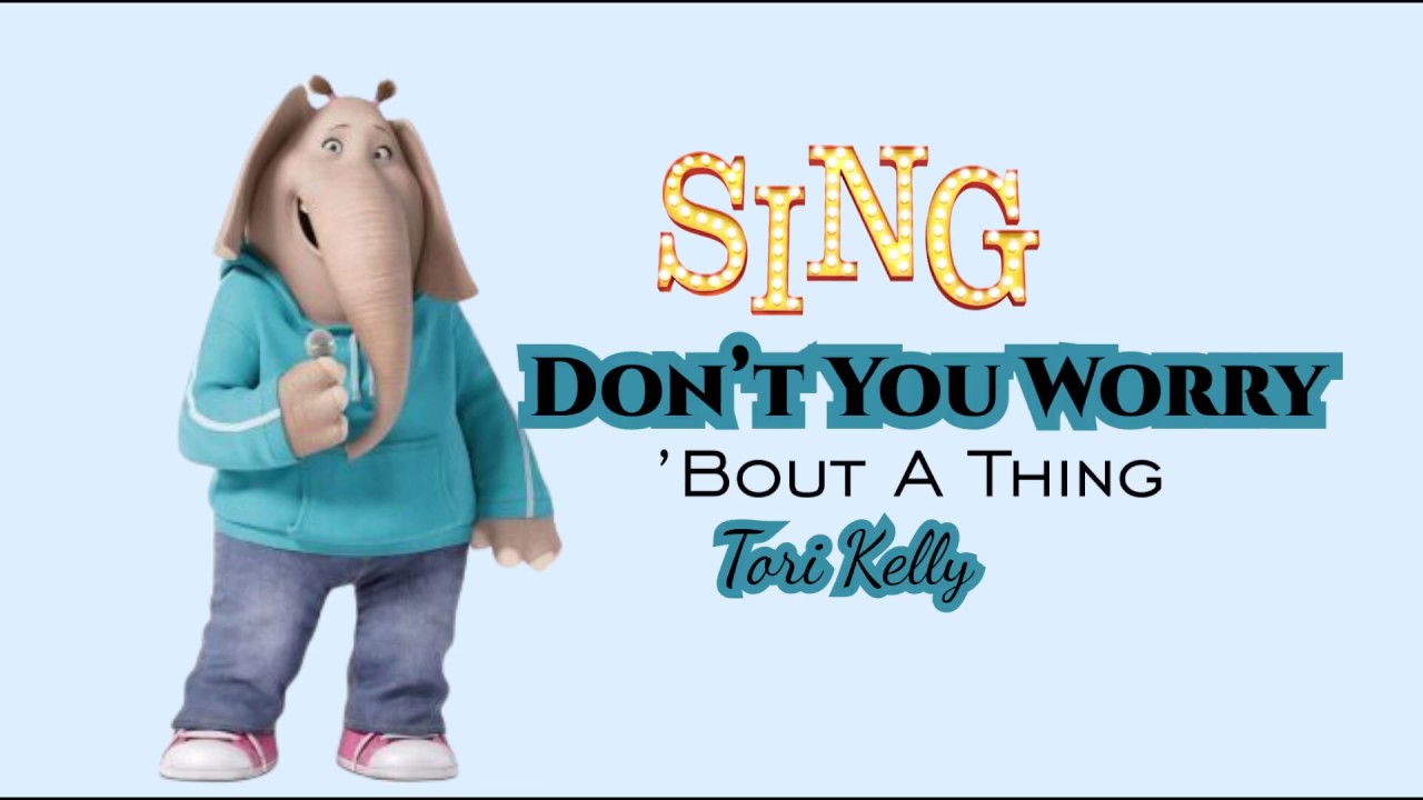 Tori Kelly | Don't worry 'bout a thing (Song Lyrics) - YouTube