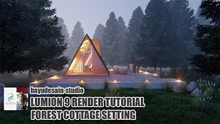 Lumion 9 Render Tutorial #32 - Forest Cottage Setting