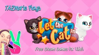 FREE STEAM GAMES FOR KIDS!! // Let The Cat In!! // Chill Video Games // TMGplays screenshot 3