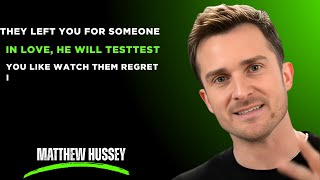 They Left You for Someone Else Do THIS and t | Matthew Hussey