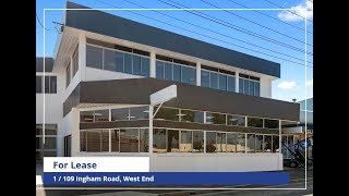 1 / 109 Ingham Road, West End - For Lease 1 / 109 Ingham Road, West End - For Lease