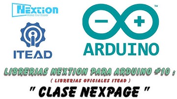 Librerias Oficiales Nextion para Arduino # 10 :  Clase  NexPage.
