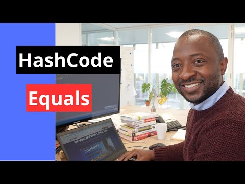 HashCode | Comprendre le HashCode et son Contrat avec Equals