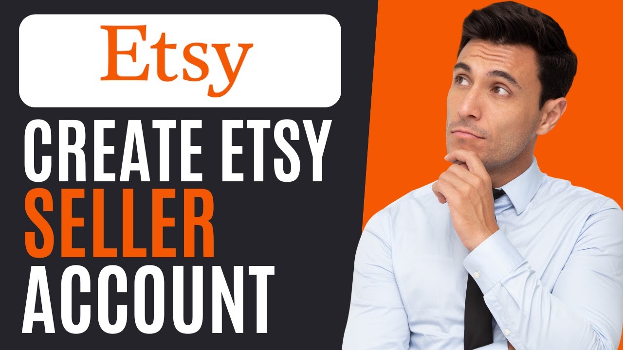 How to Create a Seller Account on Etsy | For Beginners