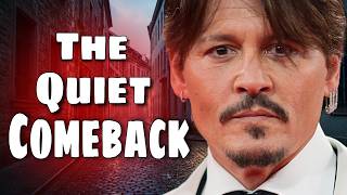 Johnny Depp’s Silent Comeback Is More Powerful Than You Think
