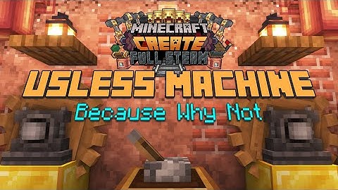 Useless Machine In Minecraft | Create 0.5