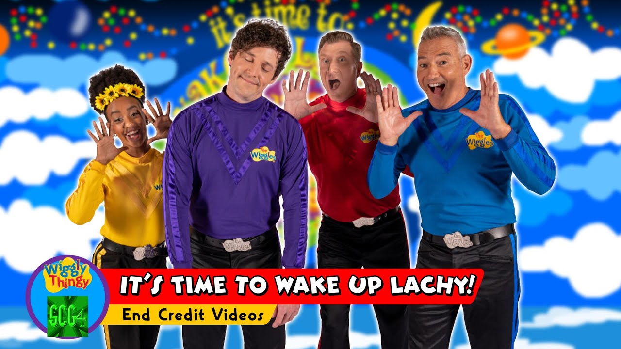 wigglythingy-it-s-time-to-wake-up-lachy-end-credit-video-scg4
