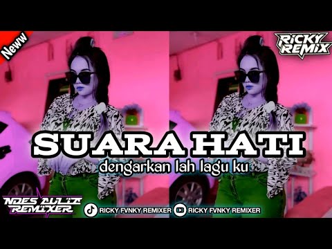 DJ SUARA HATI | Evi Tamala | RICKY FVNKY REMIXER X AZI FVNKY YAUDAHIYA | BOOTLEG2025