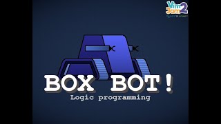 [VimJam2] Box Bot! Trailer
