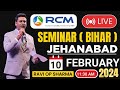 Rcm seminar jehanabad  bihar    date 10022024 time 1230 pm  seminar by mr ravi op sharma