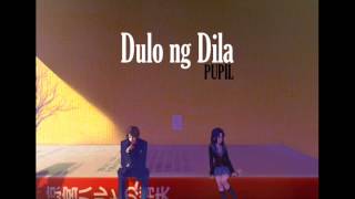 Pupil - Dulo ng Dila chords