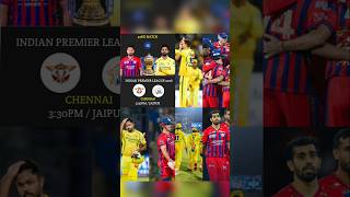 CSK vs LSG 2026 IPL Match Live,aaj kiska match hai,10 mai ko kiska match hai,Aaj ka match kon jitega