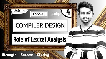 Role of Lexical Analysis in Tamil | Compiler Design in Tamil | Unit 1 | Introduction to Compilers