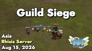 Guild Siege (Rhisis Server) August 15, 2026 | Flyff Universe