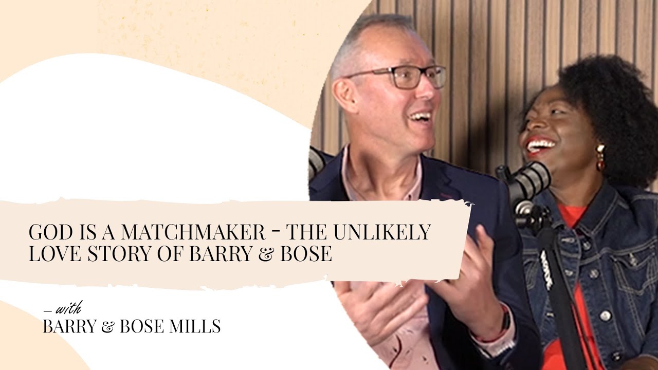 GOD IS A MATCHMAKER: The Unlikely Love Story of Barry & Bose - YouTube