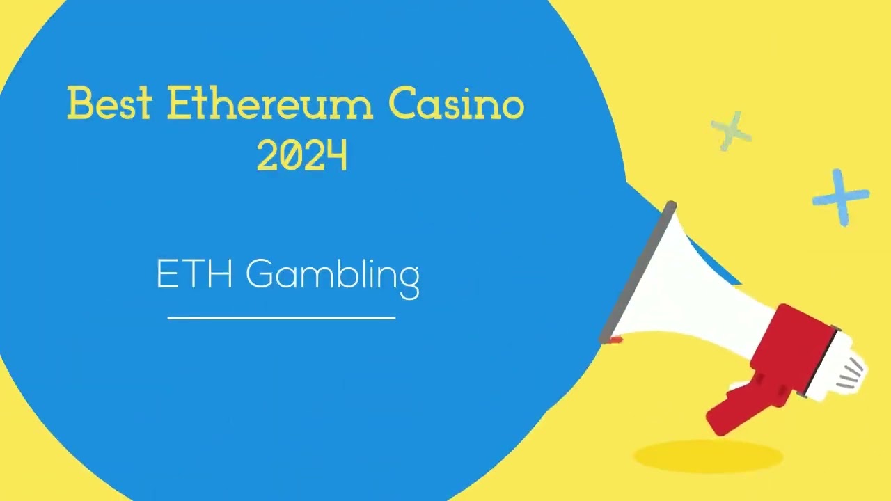 Best Ethereum Casino 2024