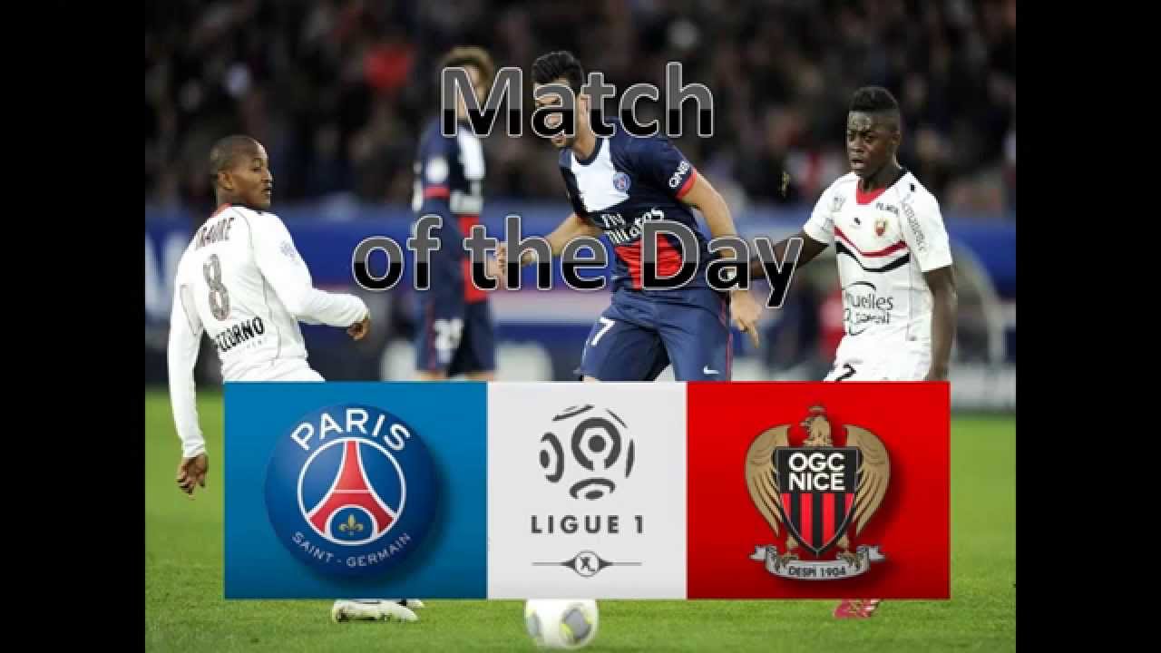 Match of the day : Saison 2014-2015 : Ligue 1 : PSG Nice ...