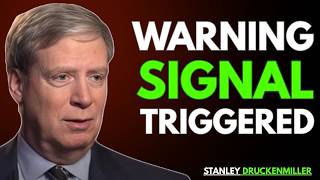 STANLEY DRUCKENMILLER: This One Signal Says Markets Are in Trouble