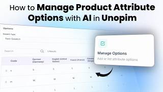 How to Manage Product Attribute Options with AI in Unopim | Open Source Agentic PIM