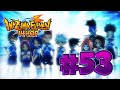 [720p] Inazuma Eleven #53 - The Freezing Darkness! Diamond Dust! [Best Quality]