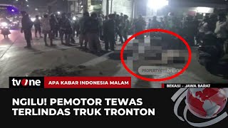 Tubuh Terseret Sejauh 10 Meter, Pemotor Tewas Terlindas Truk Tronton | AKIM tvOne