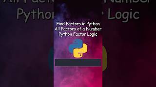 Find All Factors of a Number in Python | Efficient Method #coding #python