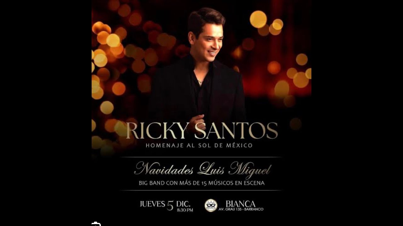 RICKY SANTOS TRIBUTO A LUIS MIGUEL - YouTube