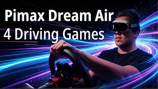 Pimax Dream Air – 4 Driving Games