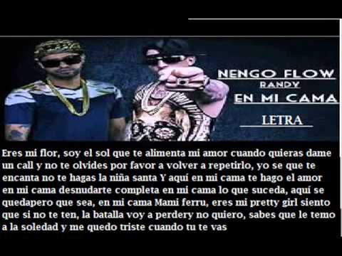 En Mi Cama - Ñengo Flow Ft Randy (Los Reyes del Rap) Letra ▼▼