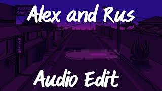 Alex and Rus  Edit Resimi