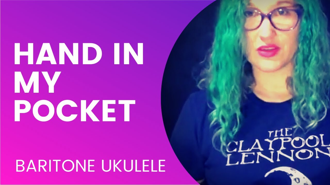 Hand In My Pocket on Ukulele YouTube