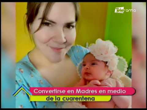 Convertirse en madres en medio de la cuarentena