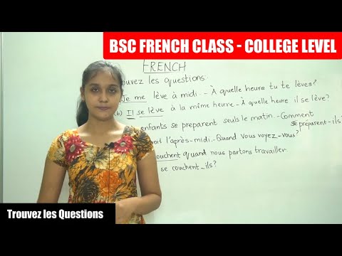 BSc French Class Part - 65 | Trouvez les Questions | College level