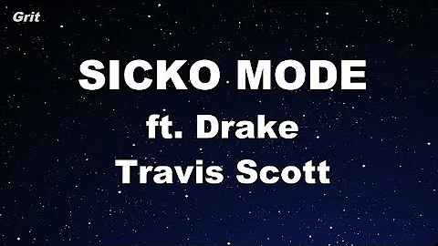 Karaoke♬ SICKO MODE ft. Drake - Travis Scott 【No Guide Melody】 Instrumental