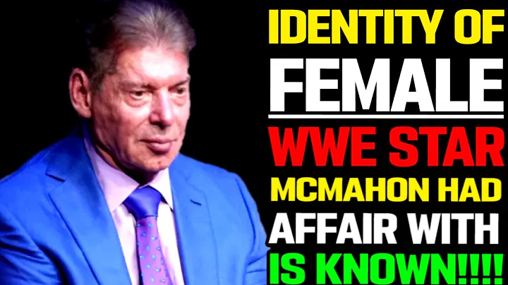 Identity Of Female WWE Wrestler Vince McMahon Paid...