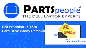 Dell Precision 15-7520 (P53F002) Hard Drive Caddy How-To Video Tutorial
