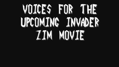 Invader Zim Movie! Audition Here! (IZFAM)