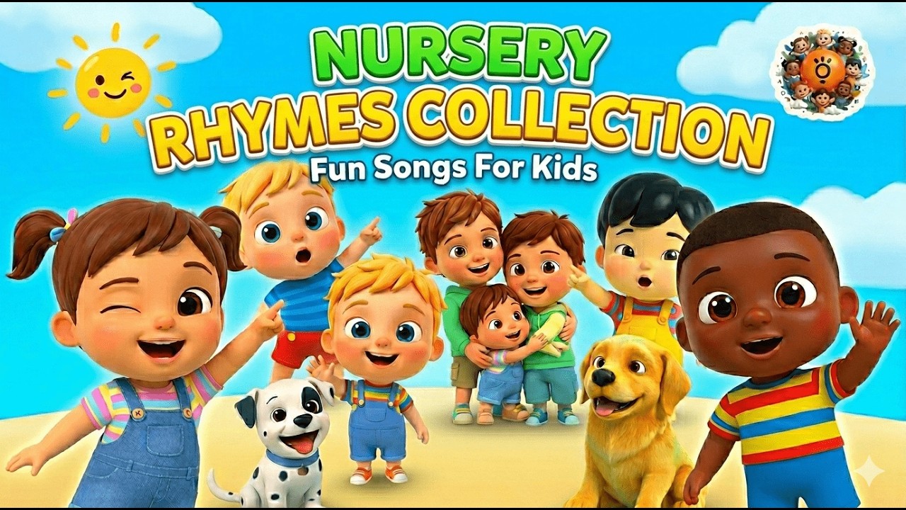 Best Nursery Rhymes for Kids | Fun Songs & Learning Videos