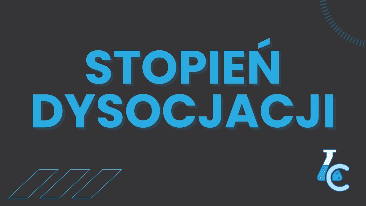 STOPIEŃ DYSOCJACJI (α) 🧪 Jak obliczyć? Wzór i zadania I MATURA Z  CHEMII